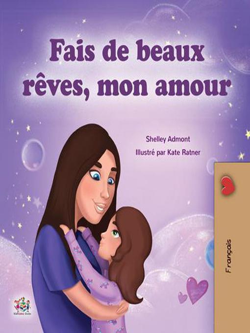 Title details for Fais de beaux rêves, mon amour by Shelley Admont - Wait list